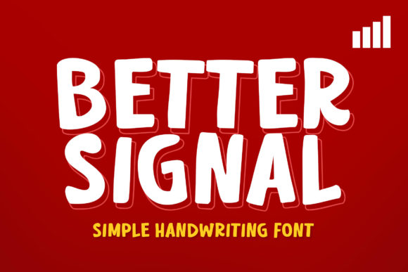 Better Signal: A Bold Display Typeface for Modern Editorial Design