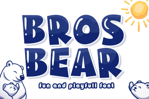 Bros Bear: The Playful Display Font for Authentic Editorial Design