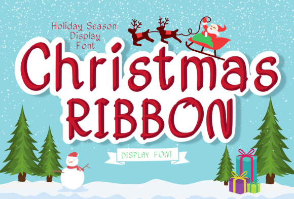 Christmas Ribbon: The Perfect Display Font for Holiday Branding
