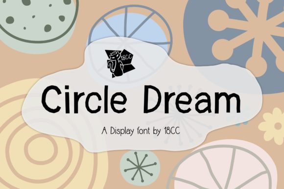 Circle Dream: The Futuristic Display Font for Modern Brands