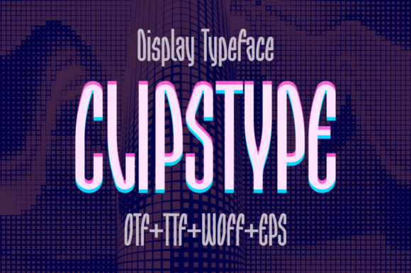 Clipstype: A Modern Display Font for Bold Brand Identity