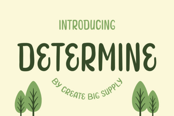 Determine: The Playful Display Font for High-Impact Campaigns