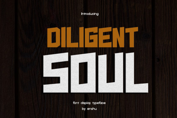 Diligent Soul: The Bold Display Font for Modern Web Design